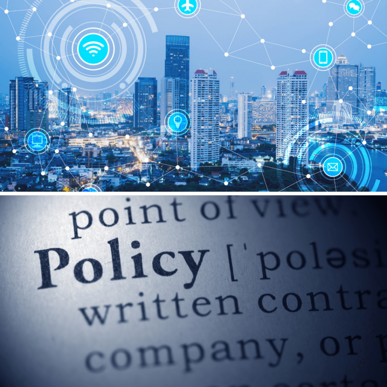 A picture of a city skyline with light blue image bubbles that contain different science and tech symbols in the top half. The bottom half is a picture of the word "Policy" in a dictionary.